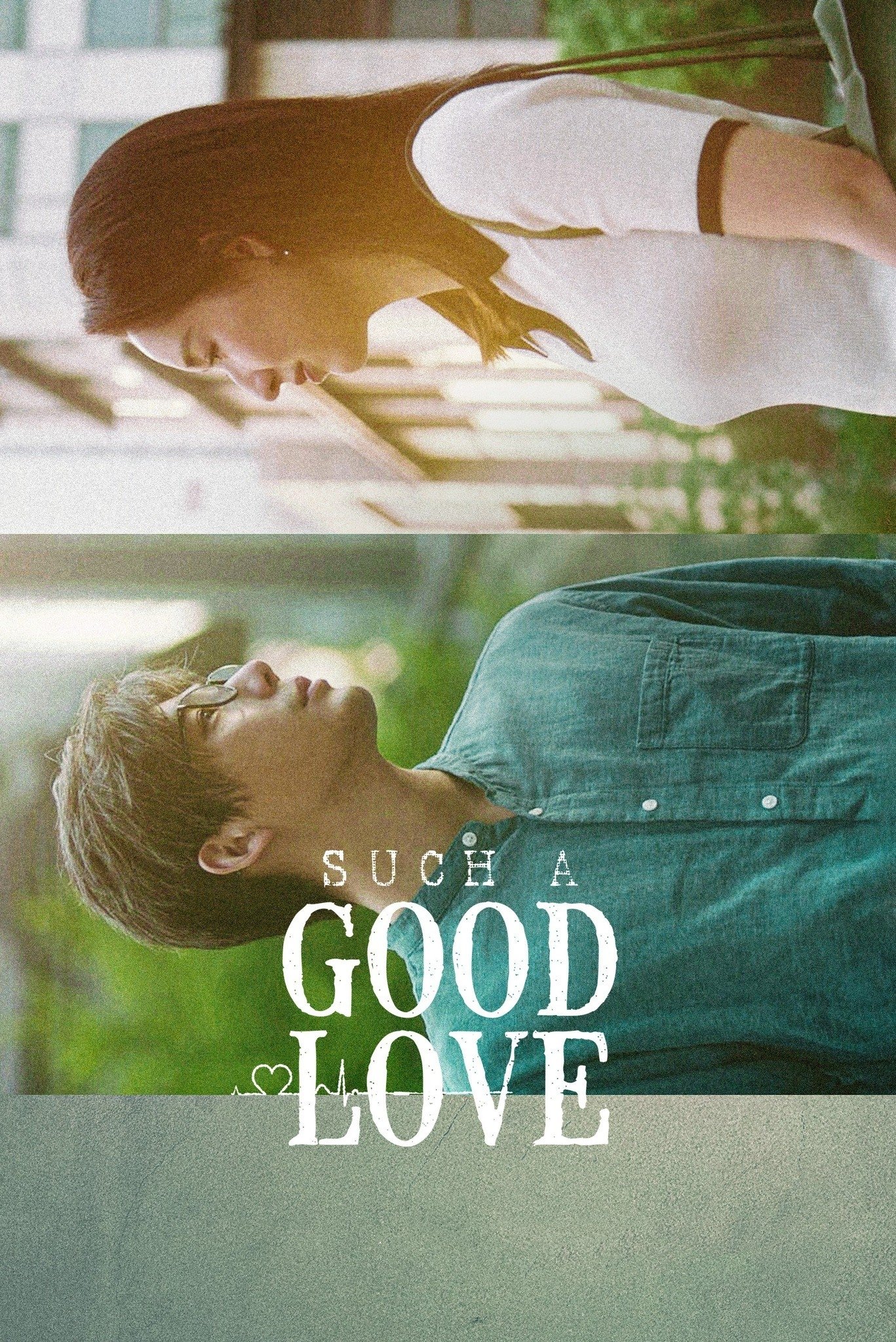 Such a Good Love (2025 Chinese Drama)